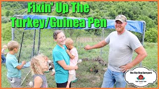 Fixin' Up The Turkey Guinea Pen