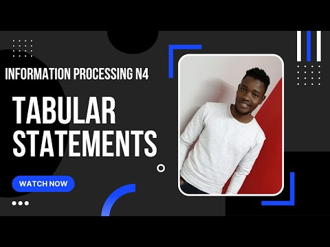Information Processing N4 -Tabular Statements