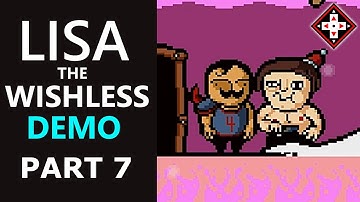 LISA: The Wishless Demo Gameplay (Part 7) - Missing Allies