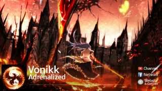 Electro House | Vonikk - Adrenalized (HD)
