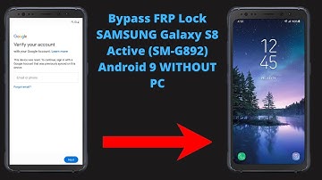 Galaxy S8 Active (SM-G892) Android 9 FRP/Google Lock Bypass WITHOUT PC - NEW 2021