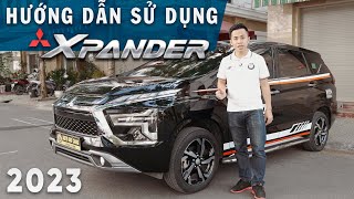 Hướng dẫn sử dụng Mitsubishi Xpander 2022 chi tiết