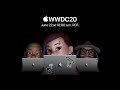 WWDC 2020 Special Event Keynote —  Apple