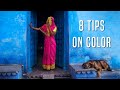COLOR - 8 Practical Tips for More POWERFUL Travel Photos