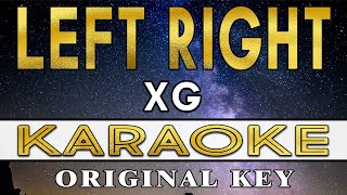 Left Right - XG (Karaoke)