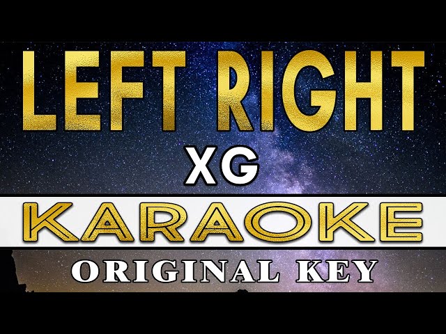 Left Right - XG (Karaoke) class=
