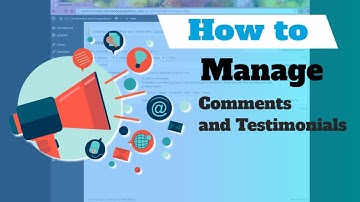 How to Manage Comments and Testimonials in WordPress