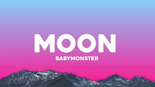 BABYMONSTER - MOON (Lyrics)