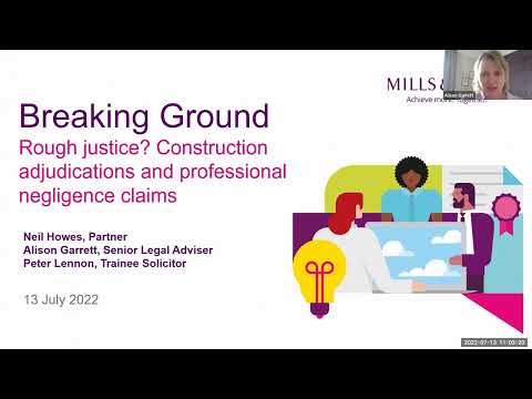 Breaking Ground: Rough Justice? Construction adjudications and professional negligence claims