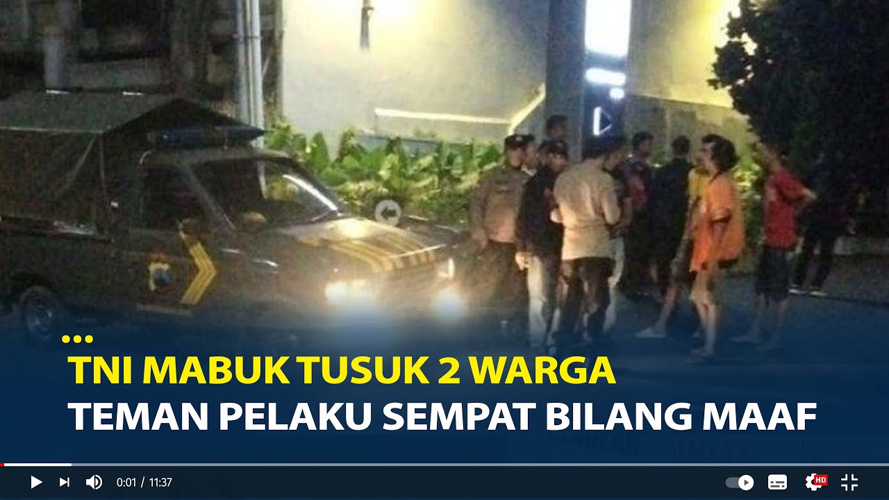 Kronologi TNI Mabuk Tusuk 2 Warga di Semarang, Teman Pelaku Sempat Bilang Maaf