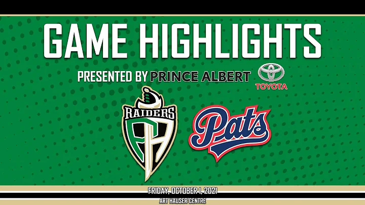 Game Highlights Presented By Prince Albert Toyota - Oct. 1 vs. Regina