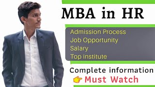 MBA in HR (Human resource management),Career in Mba HR in india|| Job opportunity, Salary or more.