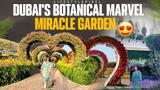 "A Day in Dubai's Miracle Garden || Walking Tour || World's Largest Flower Garden!"