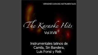 Video thumbnail of "Release - Solo para Ti (Karaoke Version) (Originally Performed By Camila)"