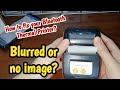 How To Fix Blurred or No Image Portable Bluetooth Thermal Printer | Senda