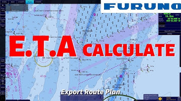 ETA Calculation on FURUNO FMD-for 2nd mate