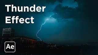 Realistic Thunder Lightning Effect In After Effects