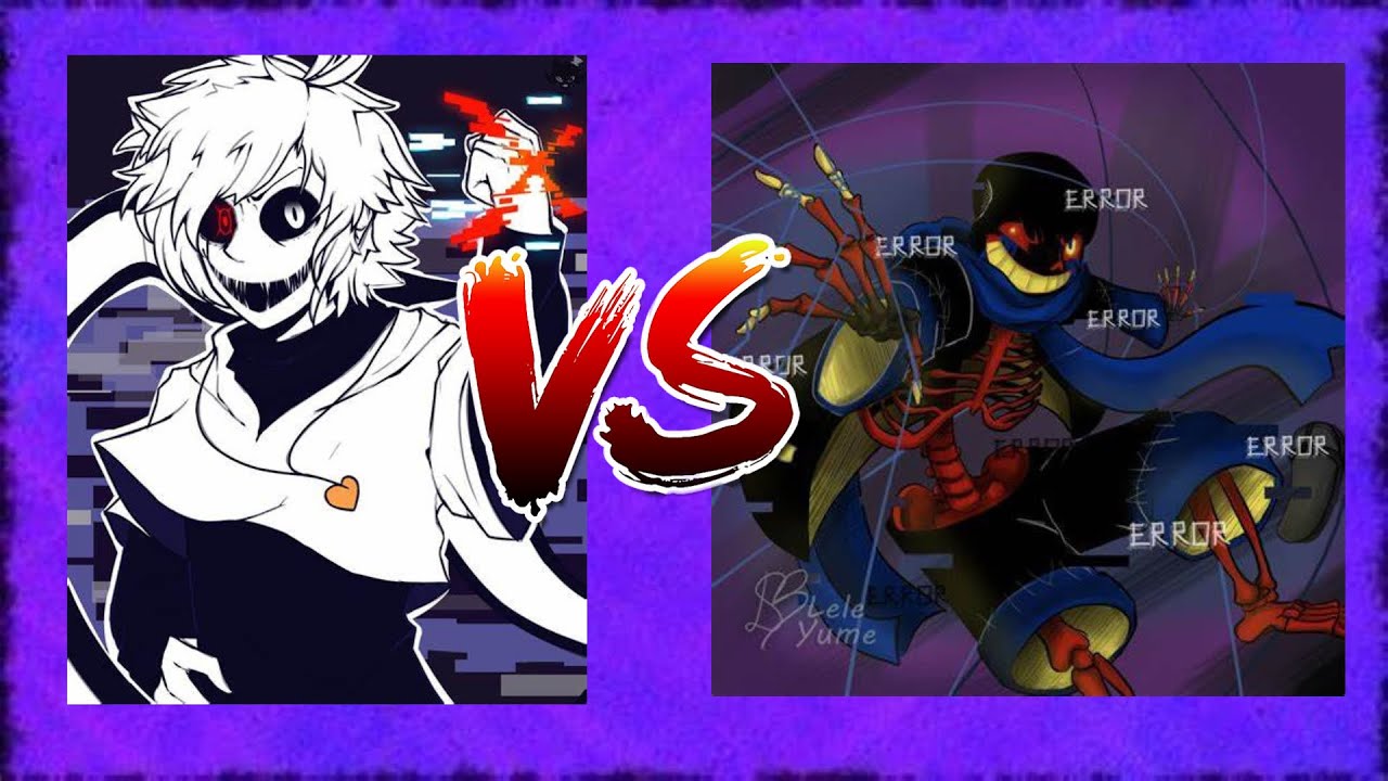 [ X-Chara VS Error Sans Phase 1 ] Undertale Timeline Collapse - YouTube
