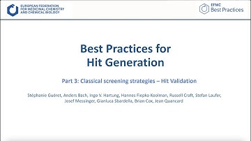 Hit Generation - Webinar (Part Three: Classical Screening Strategies - Hit Validation)