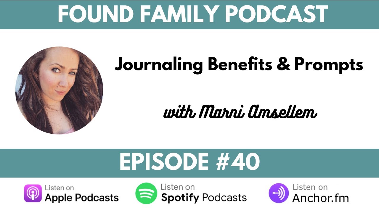 040: Journaling Benefits & Prompts with Marni Amsellem