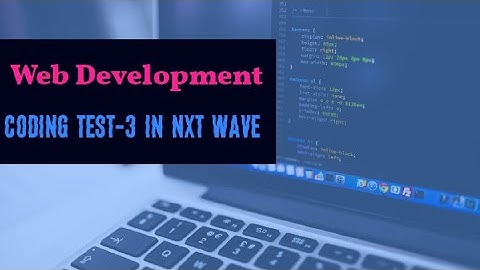 coding test-3 in Nxt wave| creating  a web page using HTML CSS #coding #nxtwave #html #css #learn