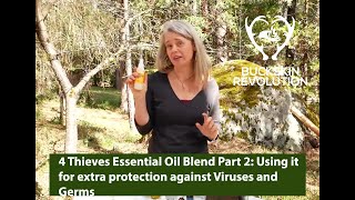 4 Thieves Oil Blend Part 2: Using it for extra protection against Viruses and Germs