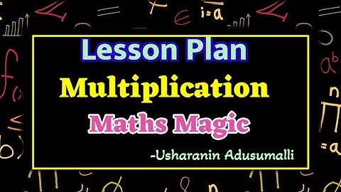 Multiplication,Maths Magic-4 ,Lesson Plan /AP New Syllabus /SCERT Model /UnitPlan /4thClass ,Maths