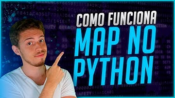 Map no Python - Como Funciona, para que Serve e Aplicação Prática no Python