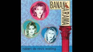 Bananarama - Robert de Niro's waiting (extended) (1984)