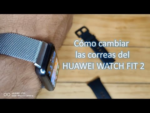 Cómo cambiar las corras del HUAWEI WATCH FIT 2 