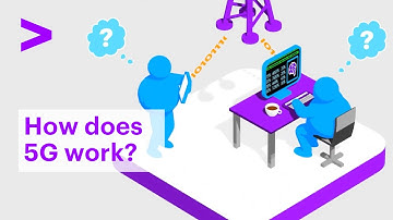 How does 5G work?