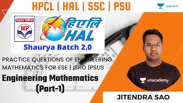 Engineering Mathematics | Part-1 | Engineering Mathematics ESE 2021 | ISRO | PSUs | Jitendra Sao