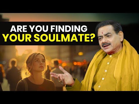 Are you Finding your Soulmate? || Sakshi Shree