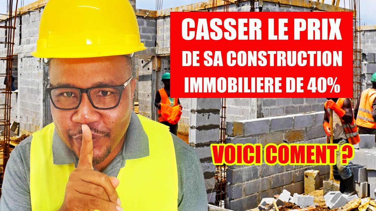 Réduire le cout de construction de sa maison de 40%, Voici Comment
