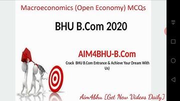 BHU B.COM ENTRANCE 2020 | Macroeconomics MCQs | Open Economy | With detailed explanation