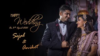 Sejal & Aniket ❤ Royal Wedding Cinematic Film || 2021 ||