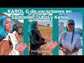 Karol G de vacaciones en Santorini  ( Grecia ),Dubái y Nairobi ( Kenia ) despidiéndose del pelo azul