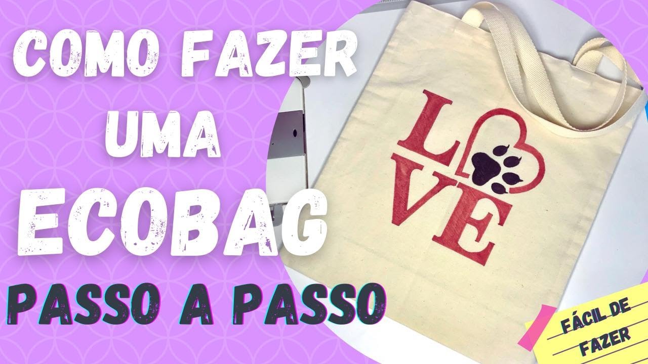 Ecobag - Passo a Passo | Jobibi Artes