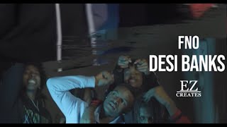 FN0 - Desi Banks (Official Video)