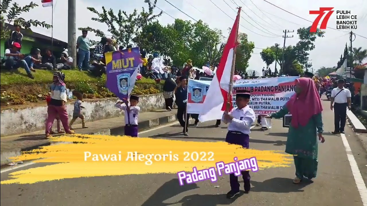 Pawai Alegoris 2022 Kota Padang Panjang |MIUT Thawalib