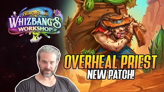 (Hearthstone) New Patch! Overheal Priest