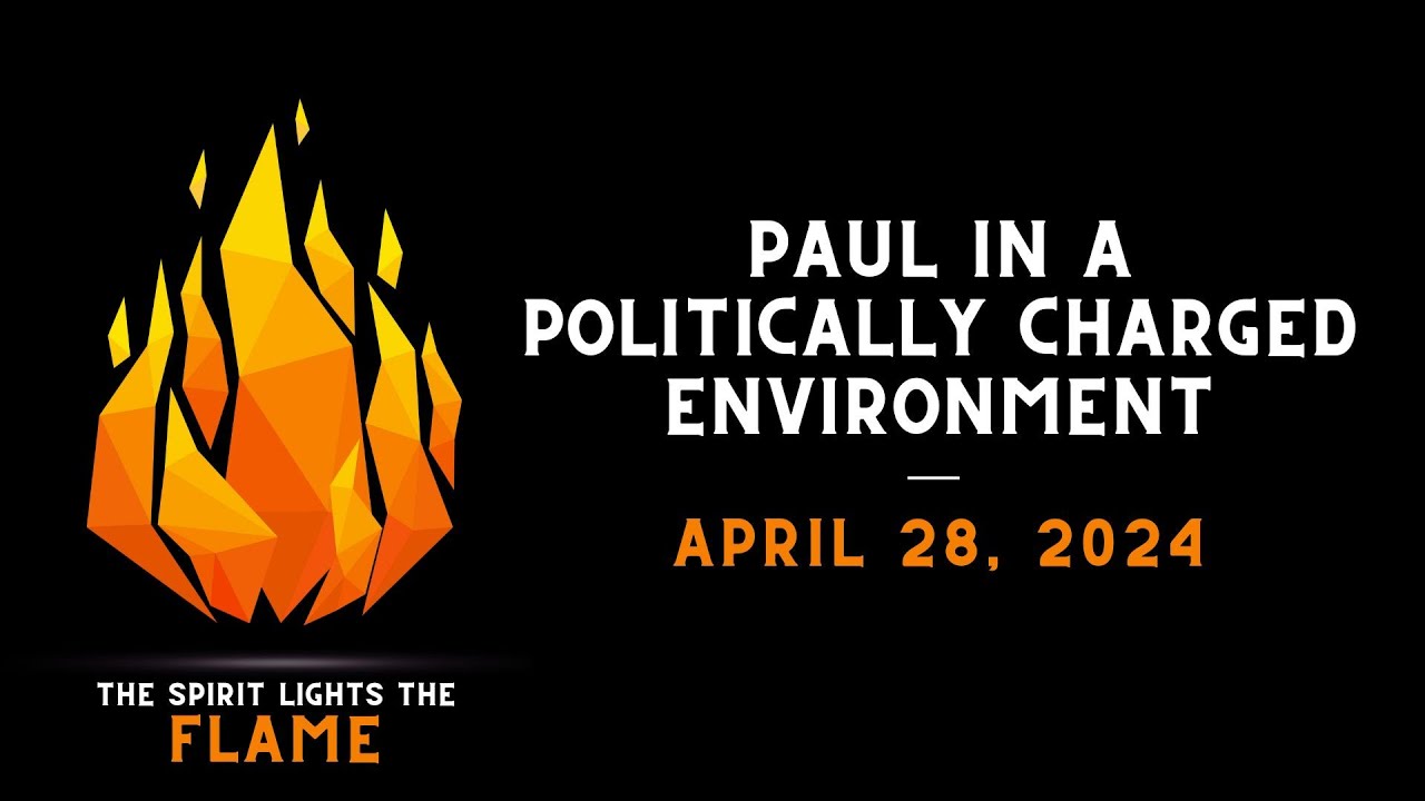 Paul in a Politically Charged Environment