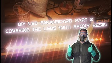 Testbuild: DIY LED Snowboard Part 2 covering the WS2812B led stripe with epoxy resin