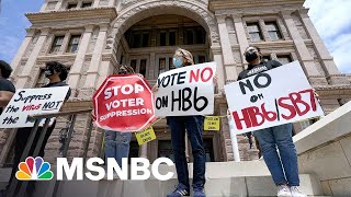 Republicans Push Forward Restrictive Election Bill In Texas | MSNBC