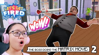 Let's Get Fired!!! - Part 2 - Let's Play Let's Get Fired!!!