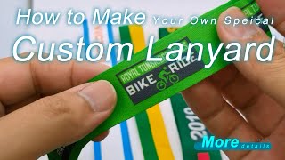 How Factory Make Your Custom Lanyard