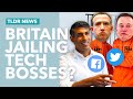 Tory Rebellion: Why Tech Bosses Could Now be Jailed
