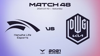 HLE vs. DK | Match48 Highlight 07.10 | 2021 LCK Summer Split