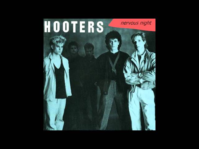 Hooters - Don't Take My Car Out Tonight