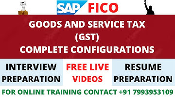 GST CONFIGURATIONS CLASS 35 - SAP FICO ONLINE TRAINING, BEST SAP FICO ONLINE TRAINING, SAP FICO